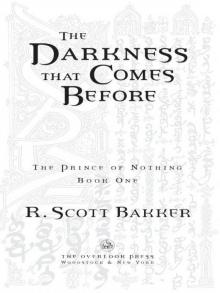 The Darkness That Comes Before