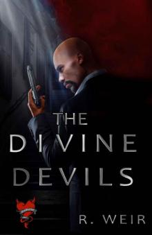The Divine Devils: Mystery Suspense Crime Thriller: Book 1 The Divine Devils: Mystery Suspense Crime Thriller: Book 1