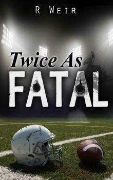 Twice as Fatal: A Jarvis Mann Detective Novel Twice as Fatal: A Jarvis Mann Detective Novel