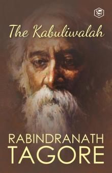 The Kabuliwala The Kabuliwala