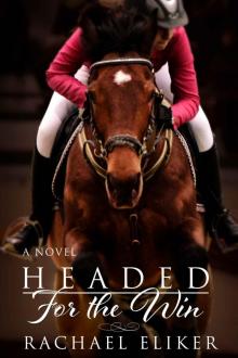 Headed for the Win (Nadia and Winny Book 1)
