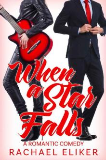 When a Star Falls (Stars Book 1) When a Star Falls (Stars Book 1)