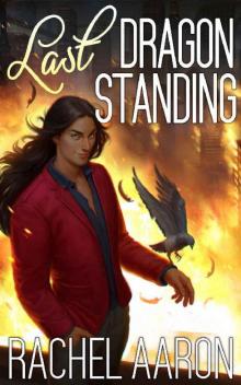 Last Dragon Standing (Heartstrikers Book 5)