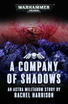 A Company of Shadows A Company of Shadows