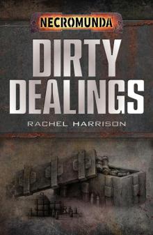 Dirty Dealings Dirty Dealings