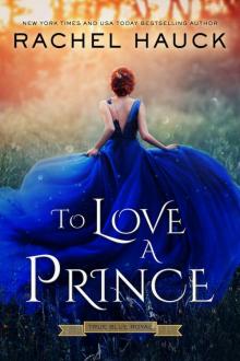 To Love a Prince To Love a Prince
