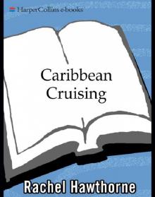Caribbean Cruising Caribbean Cruising