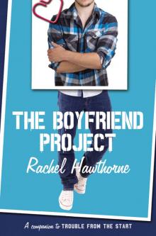 The Boyfriend Project The Boyfriend Project