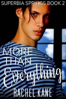 More Than Everything