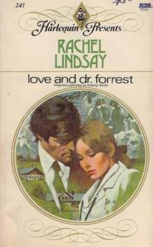 Rachel Lindsay - Love and Dr Forrest