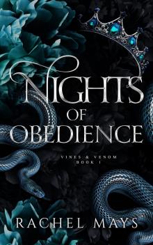 Nights of Obedience (Vines & Venom Book 1)
