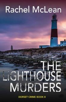 The Lighthouse Murders (Dorset Crime Book 8)