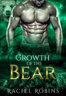 Growth of the Bear (Bear Kamp Book 3)