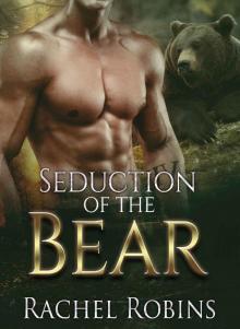 Seduction of the Bear (Bear Kamp Book 1)