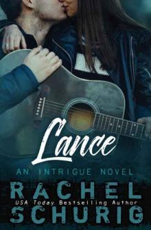 Lance (Intrigue #1)