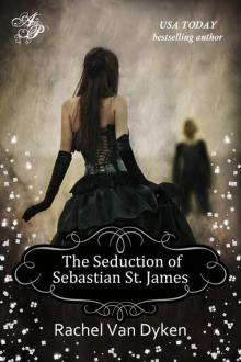 The Seduction of Sebastian St. James The Seduction of Sebastian St. James