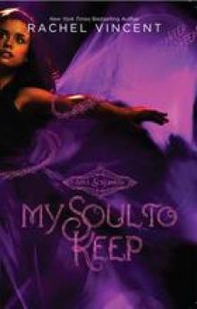 My Soul to Keep