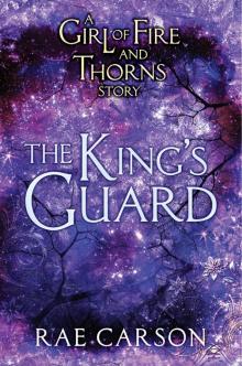 The King's Guard (fire and thorns)