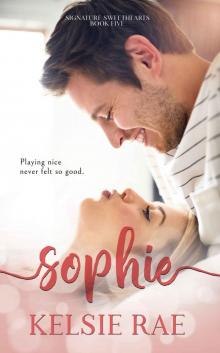 Sophie: Signature Sweethearts Book Five