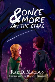 And Once More Saw The Stars