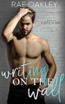 Writing On The Wall (Between the Covers Book 1)