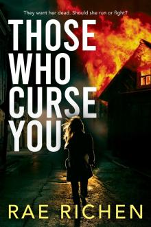 Those Who Curse You: A Gripping, Page-turning, Murder Mystery Crime Thriller
