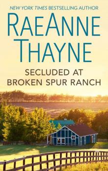Secluded at Broken Spur Ranch Secluded at Broken Spur Ranch
