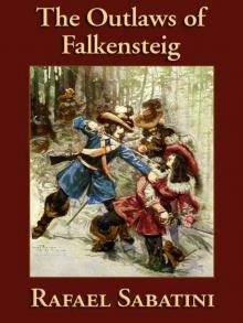 The Outlaws of Falkensteig The Outlaws of Falkensteig