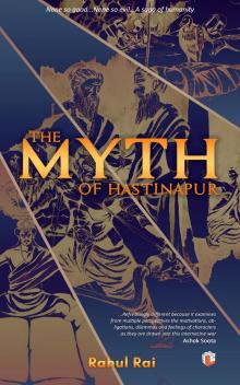 The Myth of Hastinapur