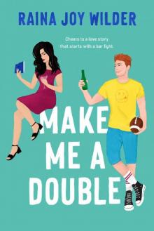 Make Me a Double: An enemies-to-lovers romantic comedy