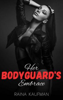 Her Bodyguard's Embrace: A Lesbian/Sapphic Romance