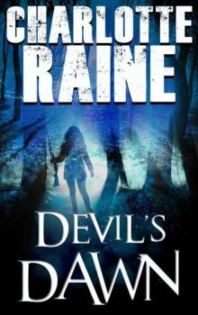 Devil's Dawn (A Grant & Daniels Trilogy Book 2)