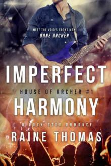 Imperfect Harmony (House of Archer #1)