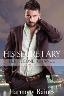 His Secretary: BBW Romance (Her Second Chance Book 2)