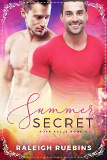 Summer Secret: Rose Falls Book 5