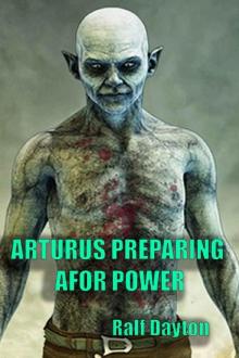 Arturas Preparing for Power