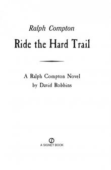 Ralph Compton Ride the Hard Trail