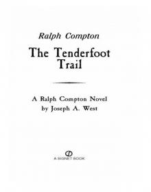 The Tenderfoot Trail