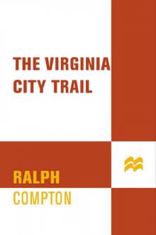The Virginia City Trail