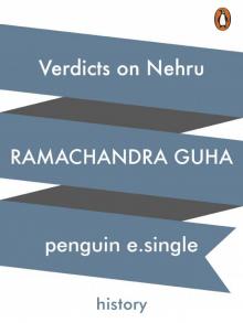 Verdicts on Nehru Verdicts on Nehru