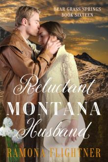 Reluctant Montana Husband Reluctant Montana Husband