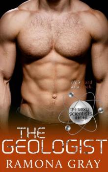 The Geologist (The Sexy Scientists Series Book 4)
