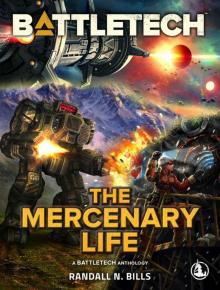 BattleTech: The Mercenary Life