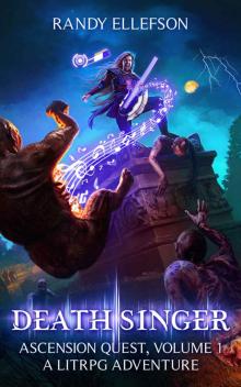 Death Singer: A LitRPG Fantasy Adventure