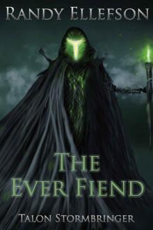 The Ever Fiend (Talon Stormbringer Book 1)