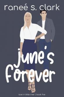 June's Forever: Love in Little River Book Five