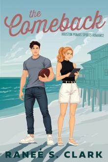 The Comeback: A Sweet Sports Romance Inspired by Jane Austen