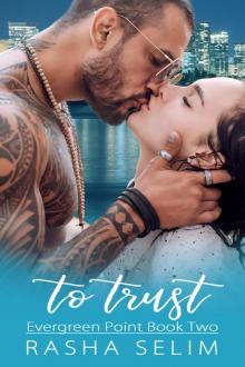 To Trust To Trust