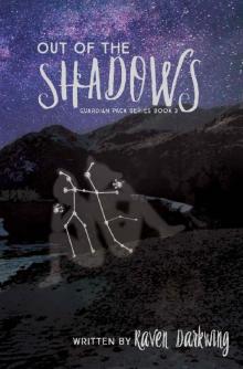 Out of the Shadows
