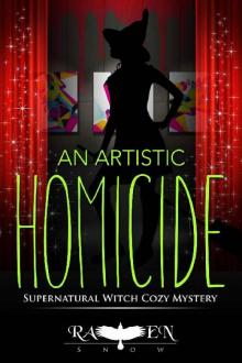 An Artistic Homicide (Lainswich Witches Book 11)